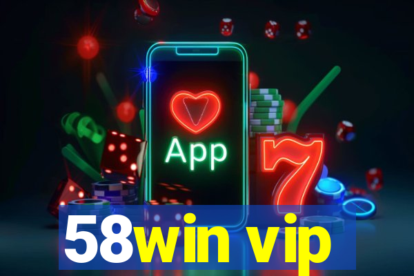 58win vip